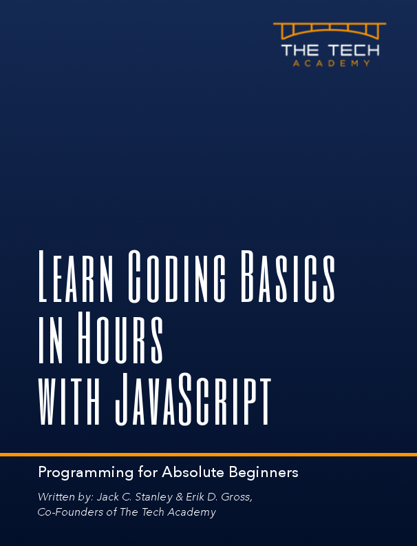 Cover of Learn Coding Basics in Hours with JavaScript by The Tech Academy, beginner-friendly introduction to JavaScript programming