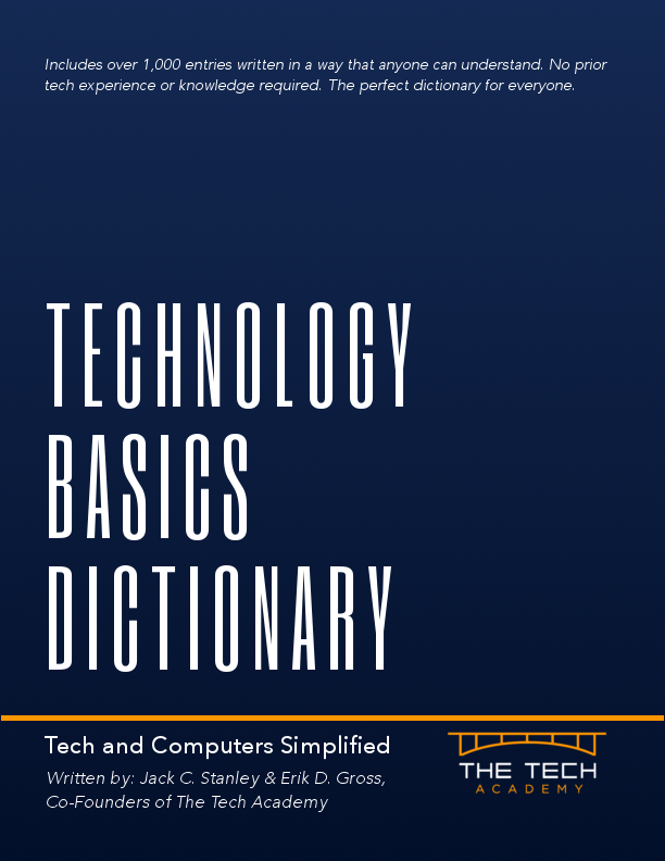 Cover of The Tech Academy Technology Computer Basics Dictionary